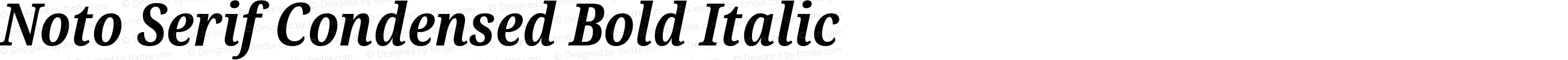 Noto Serif Condensed Bold Italic