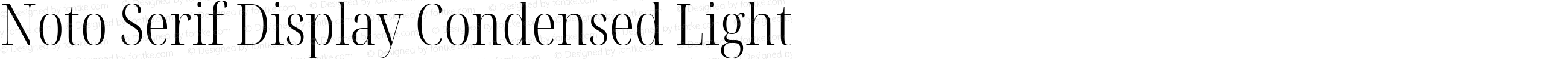 Noto Serif Display Condensed Light