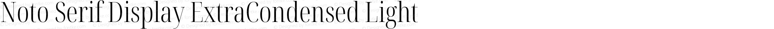 Noto Serif Display ExtraCondensed Light