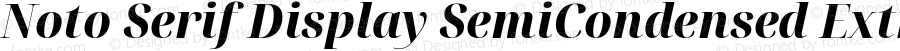 Noto Serif Display SemiCondensed ExtraBold Italic