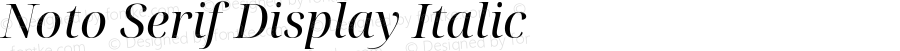 Noto Serif Display Italic