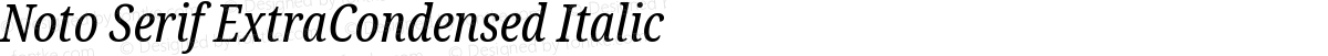 Noto Serif ExtraCondensed Italic