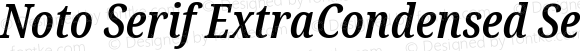 Noto Serif ExtraCondensed SemiBold Italic
