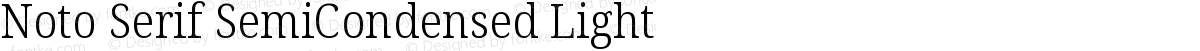 Noto Serif SemiCondensed Light