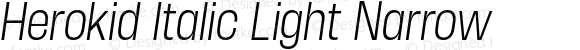 Herokid Italic Light Narrow