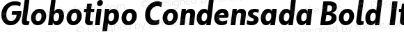 Globotipo Condensada Bold Italic