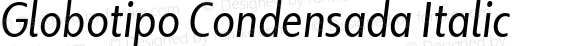 Globotipo Condensada Italic