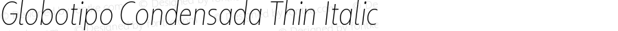 Globotipo Condensada Thin Italic