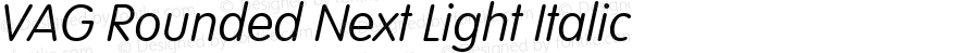 VAG Rounded Next Light Italic