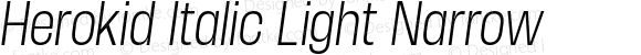 Herokid Italic Light Narrow