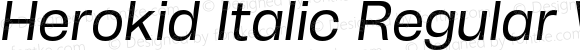 Herokid Italic Regular Wide