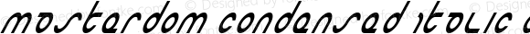 Masterdom Condensed Italic Condensed Italic 1