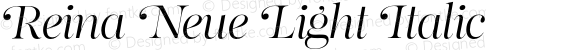 Reina Neue Light Italic