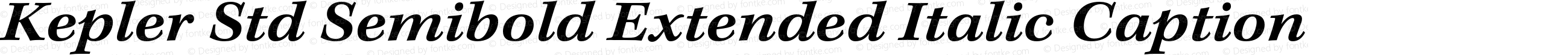 Kepler Std Semibold Extended Italic Caption