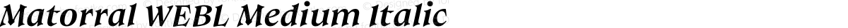 Matorral WEBL Medium Italic