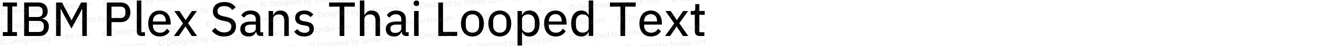 IBM Plex Sans Thai Looped Text