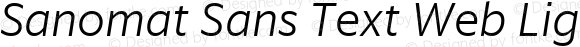 Sanomat Sans Text Web Light Italic