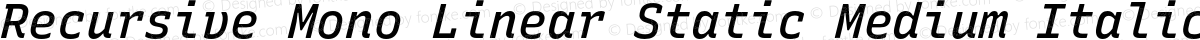 Recursive Mono Linear Static Medium Italic