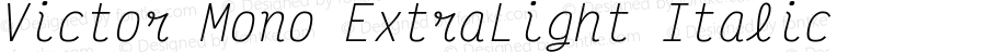 Victor Mono ExtraLight Italic