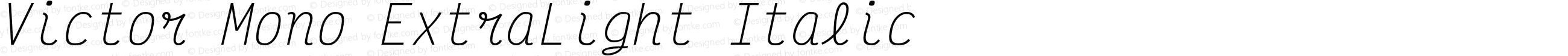 Victor Mono ExtraLight Italic