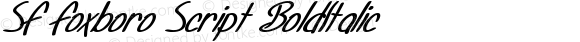 SF Foxboro Script Bold Italic