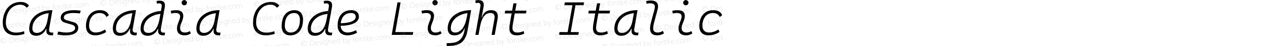 Cascadia Code Light Italic