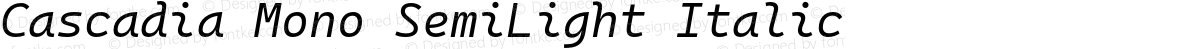 Cascadia Mono SemiLight Italic