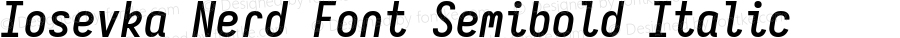 Iosevka Mayukai Serif Semibold Italic Nerd Font Complete