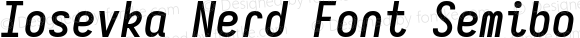 Iosevka Mayukai Monolite Semibold Italic Nerd Font Complete