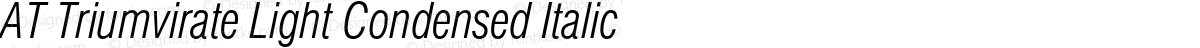 AT Triumvirate Light Condensed Italic