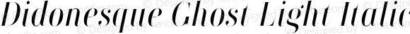 Didonesque Ghost Light Italic
