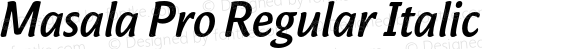 Masala Pro Regular Italic