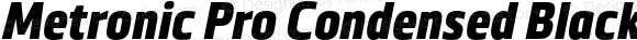 Metronic Pro Condensed Black Italic