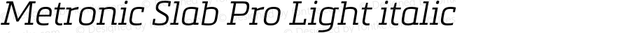 Metronic Slab Pro Light Italic