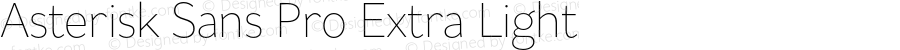 Asterisk Sans Pro Extra Light