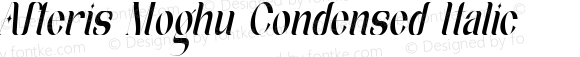 Afteris Moghu Condensed Italic