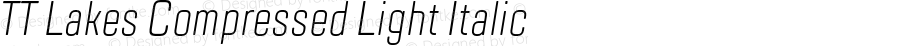 TT Lakes Compressed Light Italic