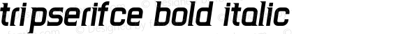 TripSerifCE Bold Italic