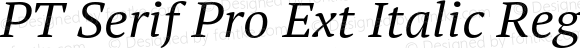 PT Serif Pro Ext Italic Regular