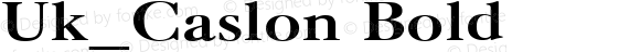 Uk_Caslon Bold