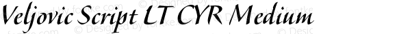 Veljovic Script LT CYR Medium