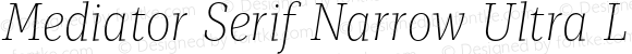 Mediator Serif Narrow Ultra Light Italic
