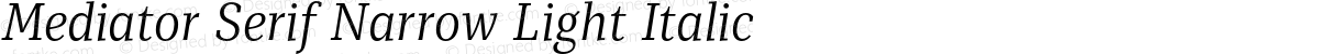 Mediator Serif Narrow Light Italic