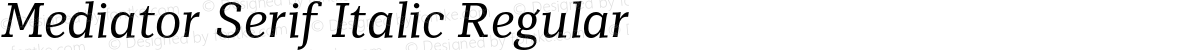 Mediator Serif Italic Regular