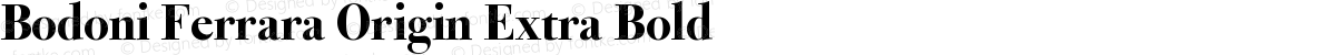 Bodoni Ferrara Origin Extra Bold