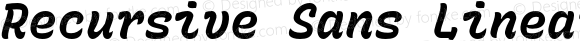 Recursive Sans Linear Static Bold Italic