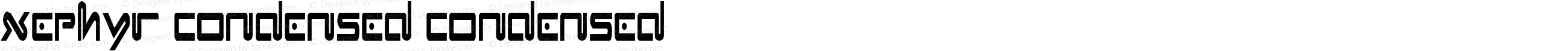 Xephyr Condensed Condensed