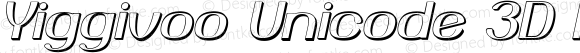 Yiggivoo Unicode 3D Italic