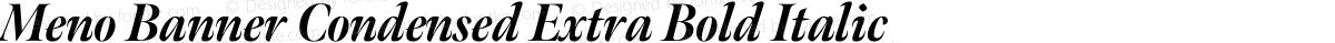 Meno Banner Condensed Extra Bold Italic