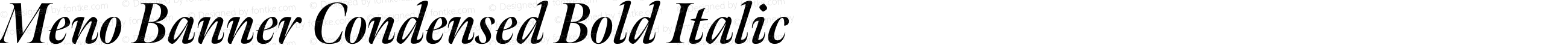 MenoBannerCondensed Bold Italic